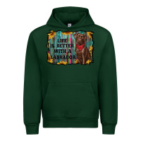 Forest Green life is better with a labrador Urban Hoodie - RanaPortraitStore