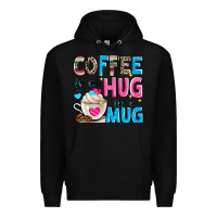 Black coffee is a hug in a Premium Hoodie - Zillion Design Studio
