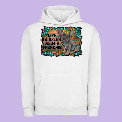 Life Is Better With A Frenchie Urban Hoodie Designed By Ranaportraitstore