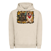 Pigment French Oak life is better with a bulldog Urban Hoodie - RanaPortraitStore