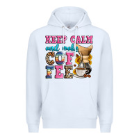 White keep calm and make coffee Premium Hoodie - Zillion Design Studio