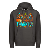 Smoke crazy grateful thankful Premium Hoodie - Zillion Design Studio