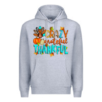 Heather Grey crazy grateful thankful Premium Hoodie - Zillion Design Studio