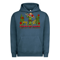 Pigment Midnight Navy my 1st cinco de mayo Urban Hoodie - texasbilliewilder