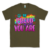 Army Green Be Proud Of Who You Are Classic Tee - BundleAndBundleShop