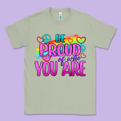 Be Proud Of Who You Are Classic Tee Designed By Bundleandbundleshop