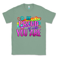 Sage Be Proud Of Who You Are Classic Tee - BundleAndBundleShop