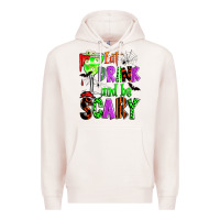 Pale Pink eat drink and be scary Premium Hoodie - Zillion Design Studio