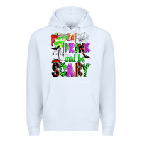 White eat drink and be scary Premium Hoodie - Zillion Design Studio