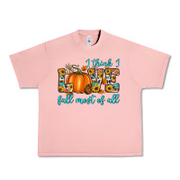 Salmon i think i love fall most of all Urban Heavy Tee - Artiststas