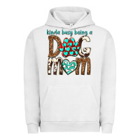 Pigment Lunar Rock kinda busy being a dog mom Urban Hoodie - texasbilliewilder
