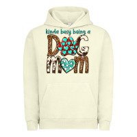 Pigment Pistachio kinda busy being a dog mom Urban Hoodie - texasbilliewilder