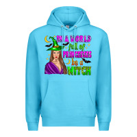 Ocean Blue in a world full of princesses be a witch Premium Hoodie - Zillion Design Studio