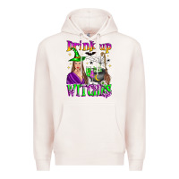 Pale Pink drink up witches Premium Hoodie - Zillion Design Studio