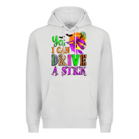 Dove Grey yes i can drive a stick Premium Hoodie - Zillion Design Studio