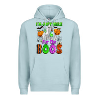 Blue Mist i'm just here for the boos Premium Hoodie - Zillion Design Studio