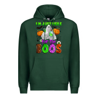 Sports Green i'm just here for the boos Premium Hoodie - Zillion Design Studio
