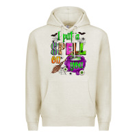 Oatmeal Heather i put a spell on you Premium Hoodie - Zillion Design Studio