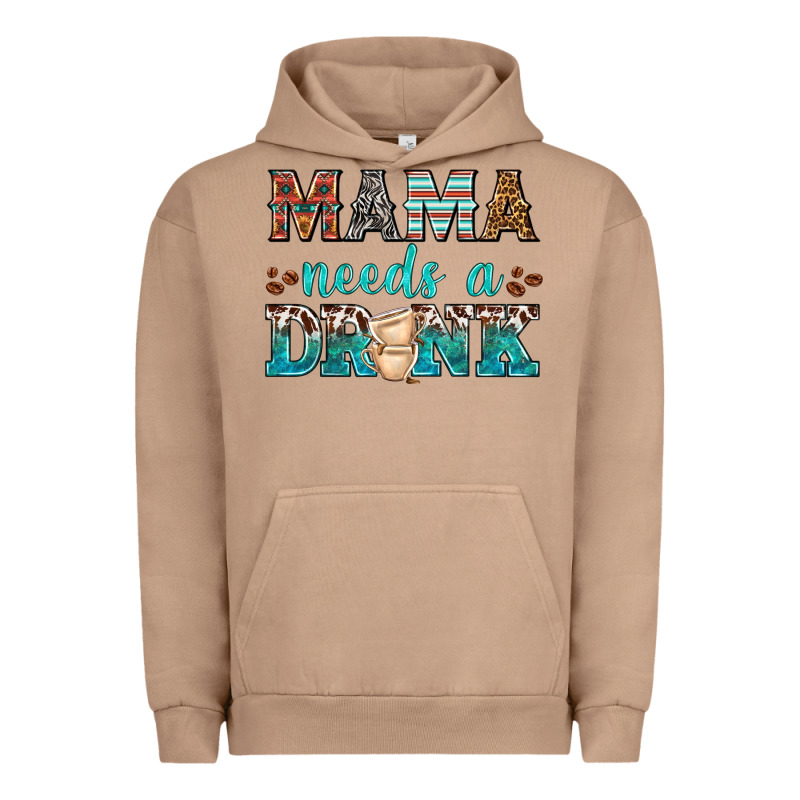 Mama Needs A Drink Urban Hoodie by texasbilliewilder | Teevron