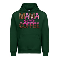 Forest Green mama needs coffee tbw Urban Hoodie - texasbilliewilder