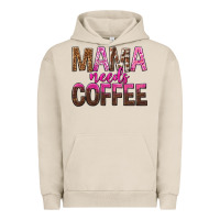 Pigment French Oak mama needs coffee tbw Urban Hoodie - texasbilliewilder