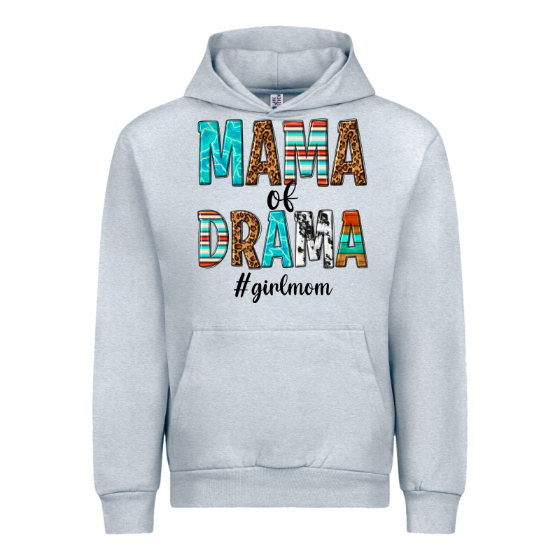 Mama Of Drama Girl Mom Urban Hoodie by texasbilliewilder | Teevron