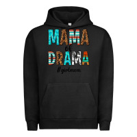 Pigment Black mama of drama girl mom Urban Hoodie - texasbilliewilder