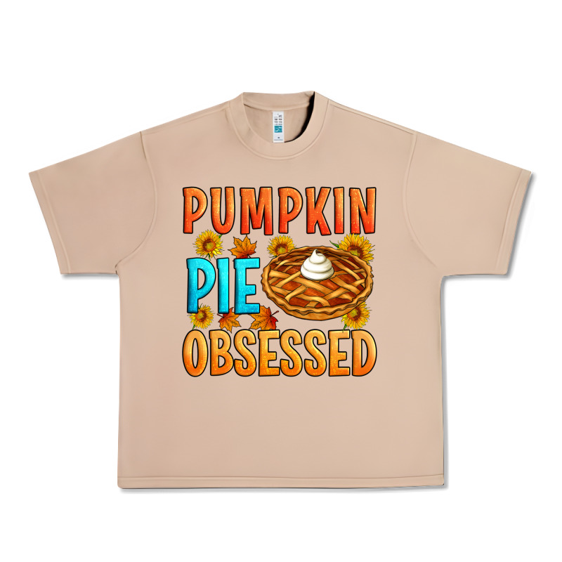 Pumpkin Pie Obsessed Urban Heavy Tee by Artiststas | Teevron