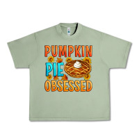 Oil Green Pumpkin pie obsessed Urban Heavy Tee - Artiststas