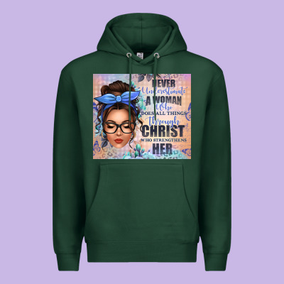 Never Underestimate A Woman Who Does All Things Th Premium Hoodie Designed By Texasbilliewilder