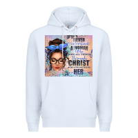 White never underestimate a woman who does all things th Premium Hoodie - texasbilliewilder