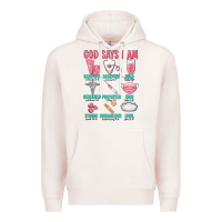 Pale Pink god says i am Premium Hoodie - texasbilliewilder