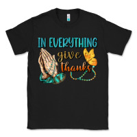 Black İn Everything Give Thanks Classic Tee - BundleAndBundleShop