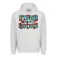 Dove Grey tired as a mother Premium Hoodie - Zillion Design Studio