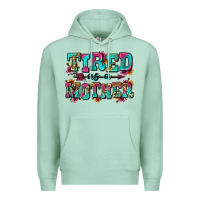 Seafoam tired as a mother Premium Hoodie - Zillion Design Studio