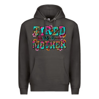 Smoke tired as a mother Premium Hoodie - Zillion Design Studio