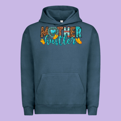 Mother Hustler Urban Hoodie Designed By Texasbilliewilder