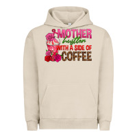 Pigment French Oak mother hustler wt a side of coffee Urban Hoodie - texasbilliewilder