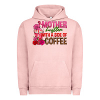 Pigment Salmon mother hustler wt a side of coffee Urban Hoodie - texasbilliewilder
