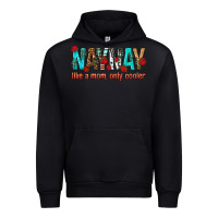 Black naynay like a mom only cooler Urban Hoodie - texasbilliewilder