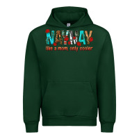 Forest Green naynay like a mom only cooler Urban Hoodie - texasbilliewilder