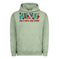Pigment Oil Green naynay like a mom only cooler Urban Hoodie - texasbilliewilder