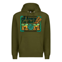 Army Green oh honey i'm that mom Premium Hoodie - Zillion Design Studio