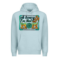 Blue Mist oh honey i'm that mom Premium Hoodie - Zillion Design Studio