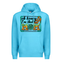 Ocean Blue oh honey i'm that mom Premium Hoodie - Zillion Design Studio