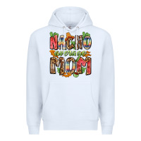 White nacho average mom Premium Hoodie - Zillion Design Studio