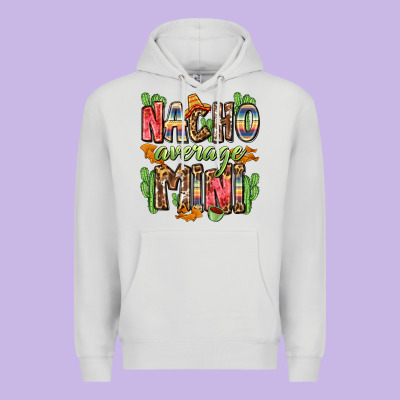 Nacho Average Mini Premium Hoodie Designed By Zillion Design Studio
