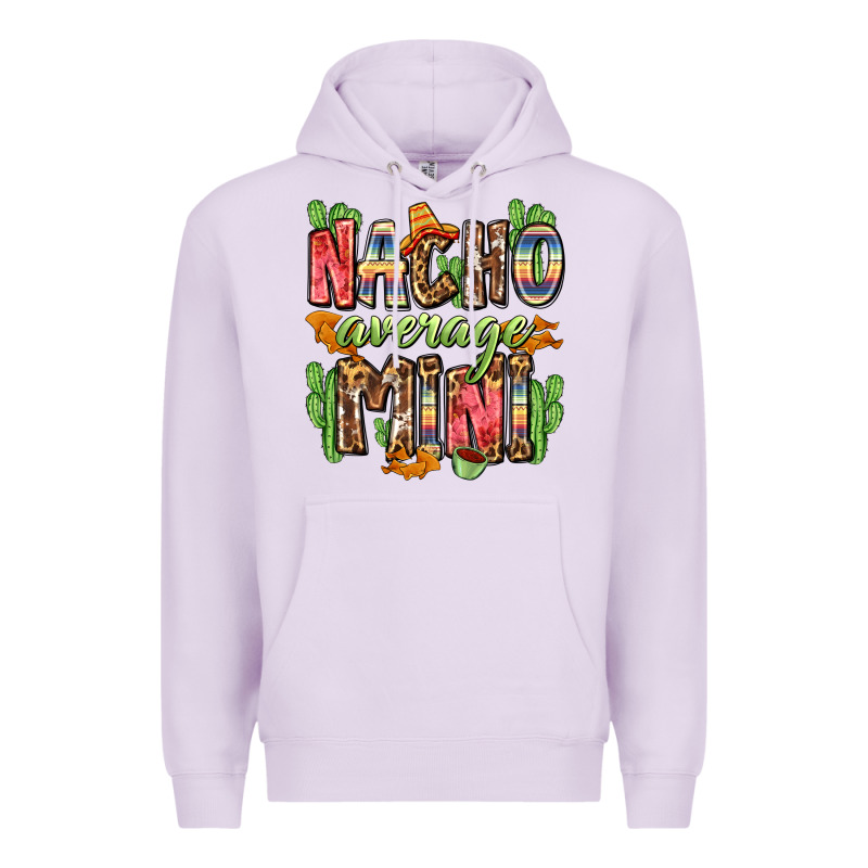 Nacho Average Mini Premium Hoodie by Zillion Design Studio | Teevron