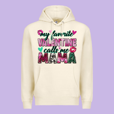 My Favorite Valentine Calls Me Mama Premium Hoodie Designed By Zillion Design Studio
