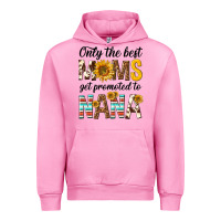 Fuchsia Pink only the best moms get promoted to nana Urban Hoodie - texasbilliewilder